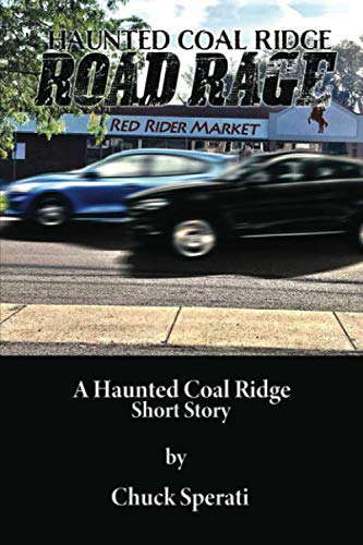 Road Rage: Haunted Coal Ridge poster