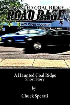 Road Rage: Haunted Coal Ridge poster