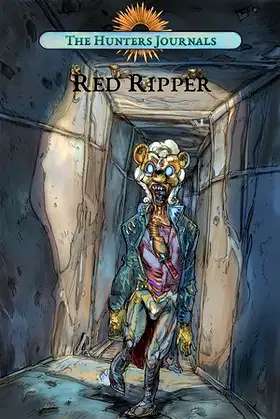 The Hunter's Journals - Red Ripper poster