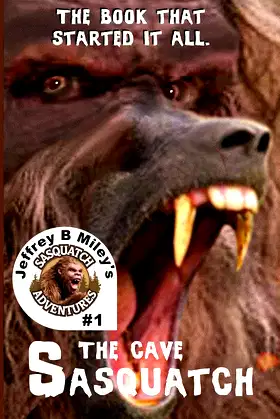 Sasquatch: The Cave (Sasquatch Adventures) poster