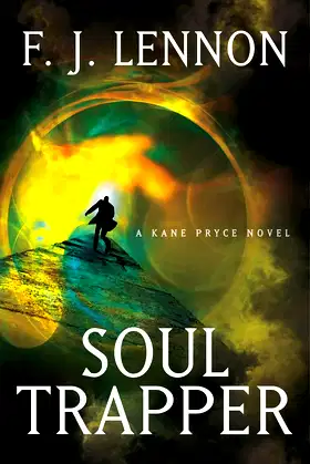 Soul Trapper: A Novel (Kane Pryce Novels) poster