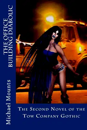 The Office Building Diabolic (The Tow Company Gothic) poster