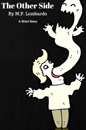 The Other Side: A Short Story: Hard-Boiled Paranormal Thriller poster