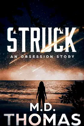 Struck: An Obsession Story poster