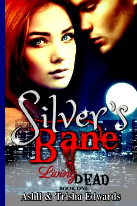 Silver's Bane (Living Dead) poster