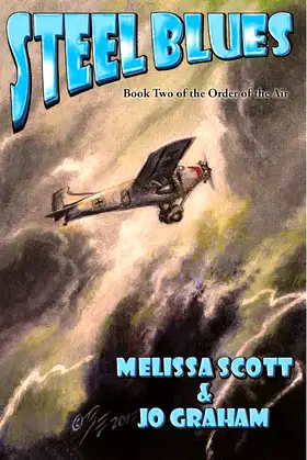 Steel Blues - Book II of The Order of the Air poster
