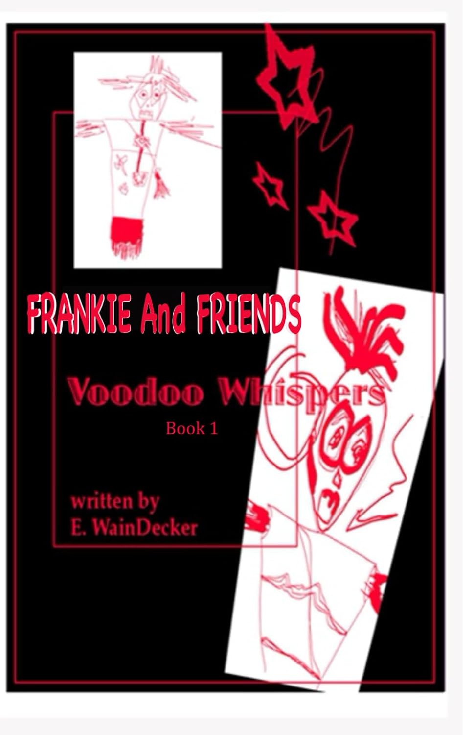 Frankie and Friends, Voodoo Whispers: Voodoo Whispers poster