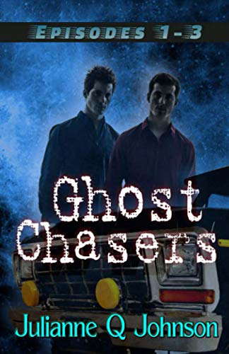 Ghost Chasers: Episodes One Through Three poster