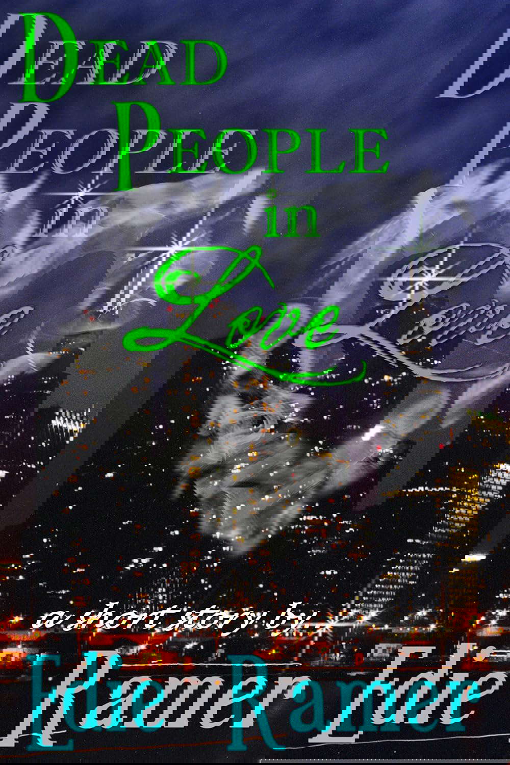 Dead People In Love (Haunted Hearts Series Book 2) poster