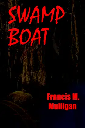 Swamp Boat poster