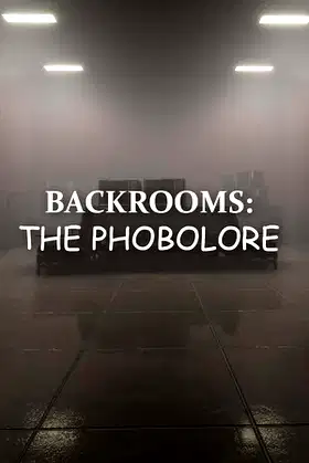 Backrooms: The Phobolore poster