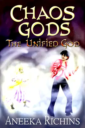 The Unified God (Chaos Gods Book 3) poster