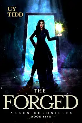 The Forged (Akken Chronicles Book 5) poster