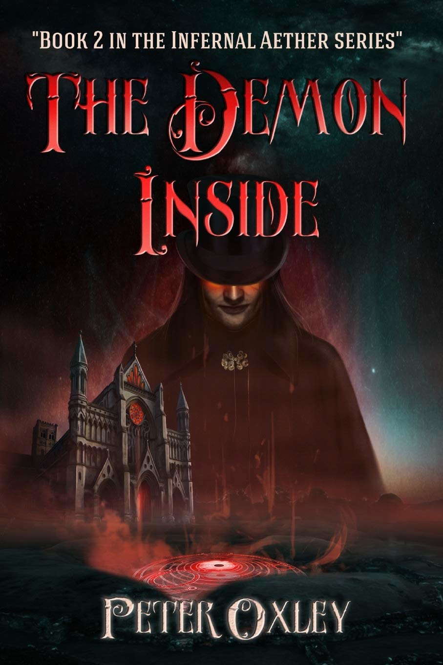 The Demon Inside: Book 2 in The Infernal Aether Series poster