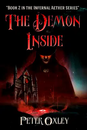 The Demon Inside: Book 2 in The Infernal Aether Series poster