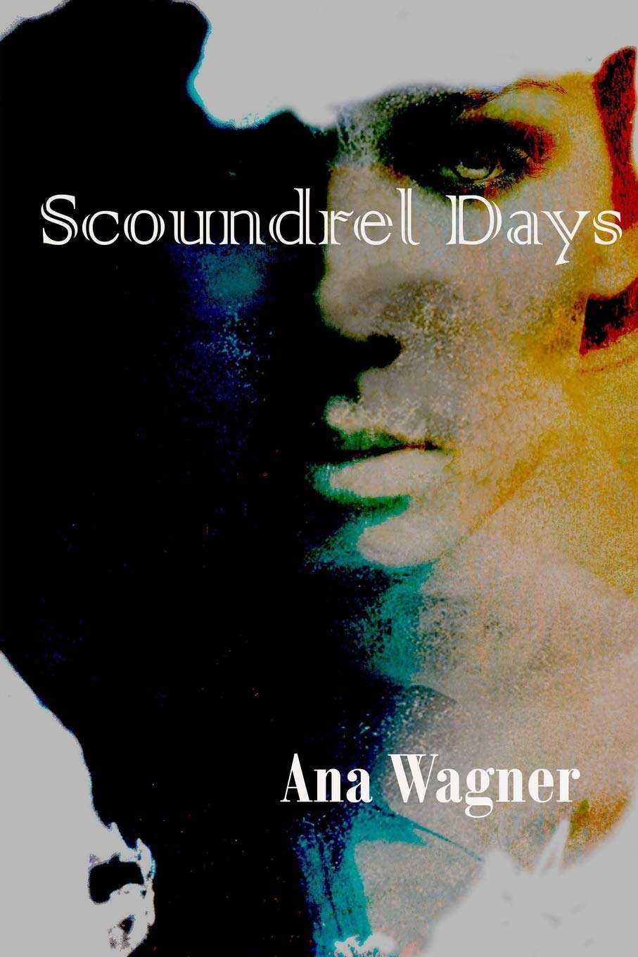 Scoundrel Days poster