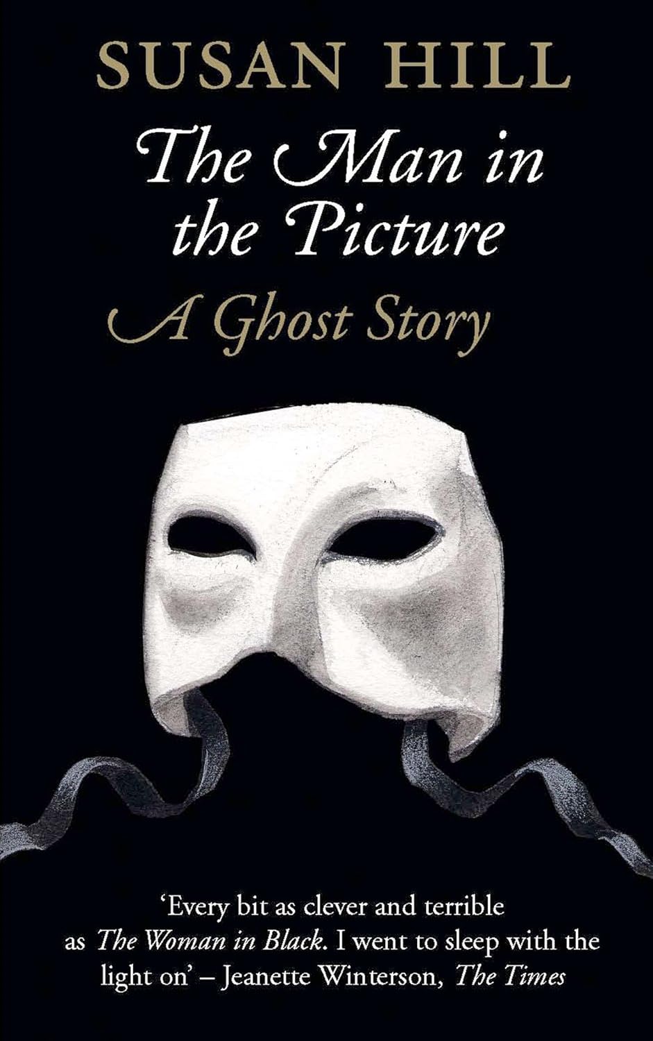 The Man in the Picture: A Ghost Story (The Susan Hill Collection) poster