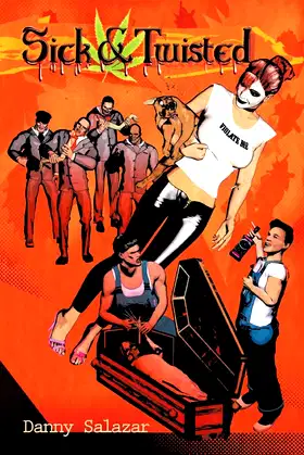 Sick and Twisted poster
