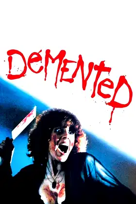 Demented poster