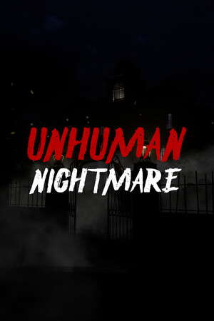 Unhuman Nightmare poster