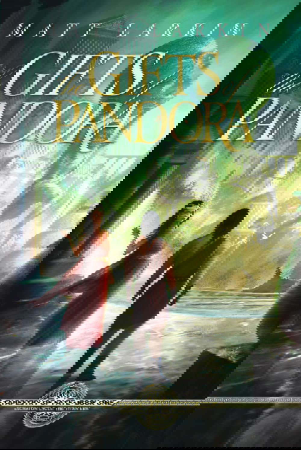 The Gifts of Pandora: Eschaton Cycle (Tapestry of Fate) poster
