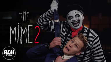 The Mime 2 | Short Horror Film poster