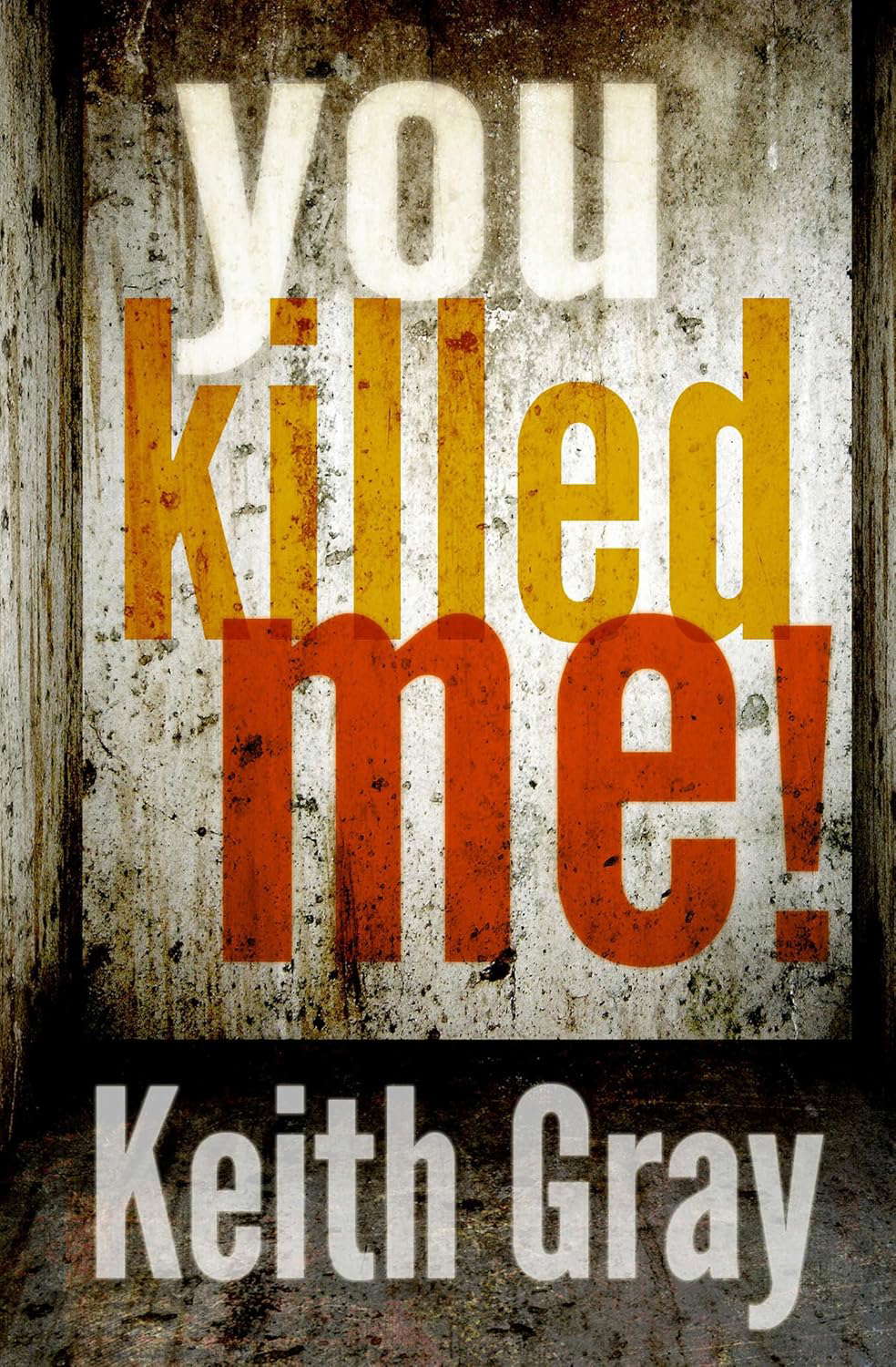 You Killed Me! poster