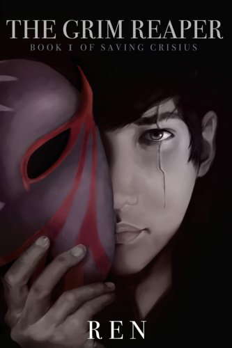 The Grim Reaper: Book 1 of Saving Crisius poster