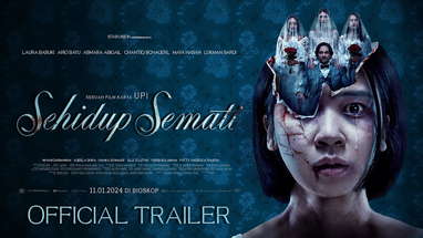 SEHIDUP SEMATI - Official Trailer - 4K poster