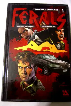 Ferals Collected Volume 1 [Issues 1-6] poster