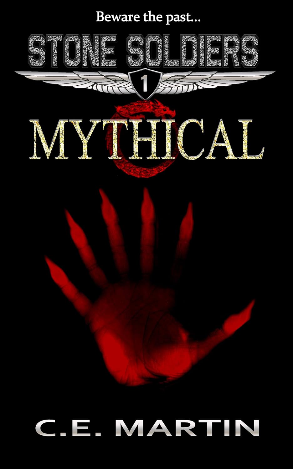 Mythical (Stone Soldiers #1) poster