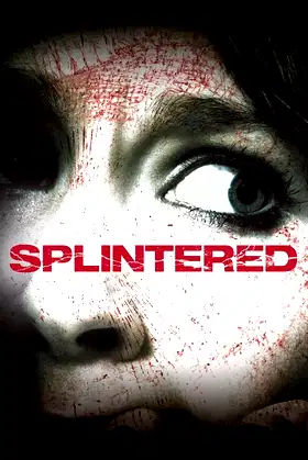 Splintered poster