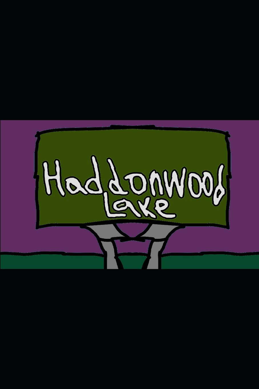 Haddonwood Lake (The Phenyx Chronicles) poster