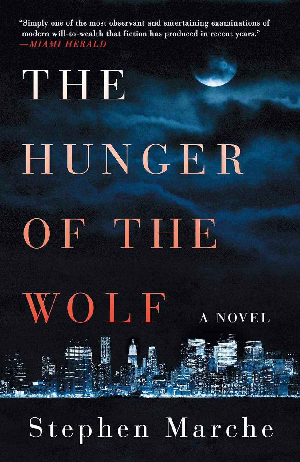 The Hunger of the Wolf: A Novel poster