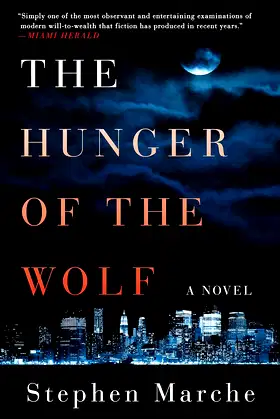 The Hunger of the Wolf: A Novel poster