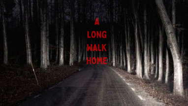 A Long Walk Home | Short Horror Film poster