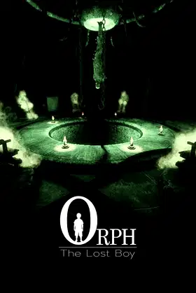 Orph - The Lost Boy poster
