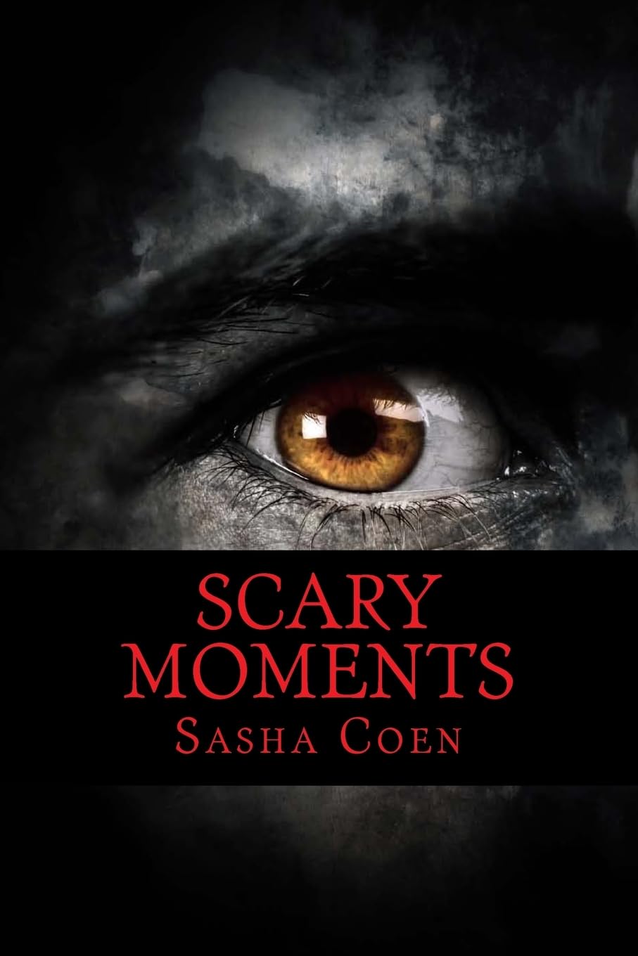 Scary Moments: Hell Is Nearer Than She Thought (Book 1) poster