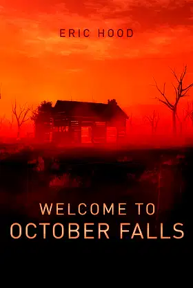 Welcome to October Falls poster