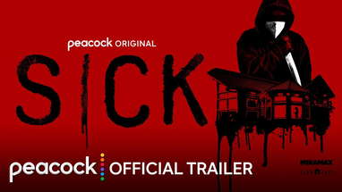 Sick | Official Trailer | Peacock Original poster