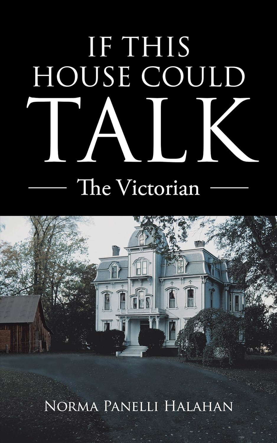 If This House Could Talk: The Victorian poster