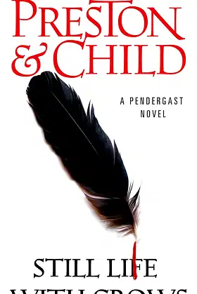 Still Life with Crows (Pendergast Book 4) poster