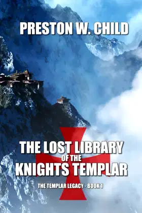 The Lost Library of the Knights Templar (The Templar Legacy) poster