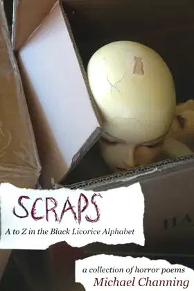 Scraps: A to Z in the Black Licorice Alphabet poster