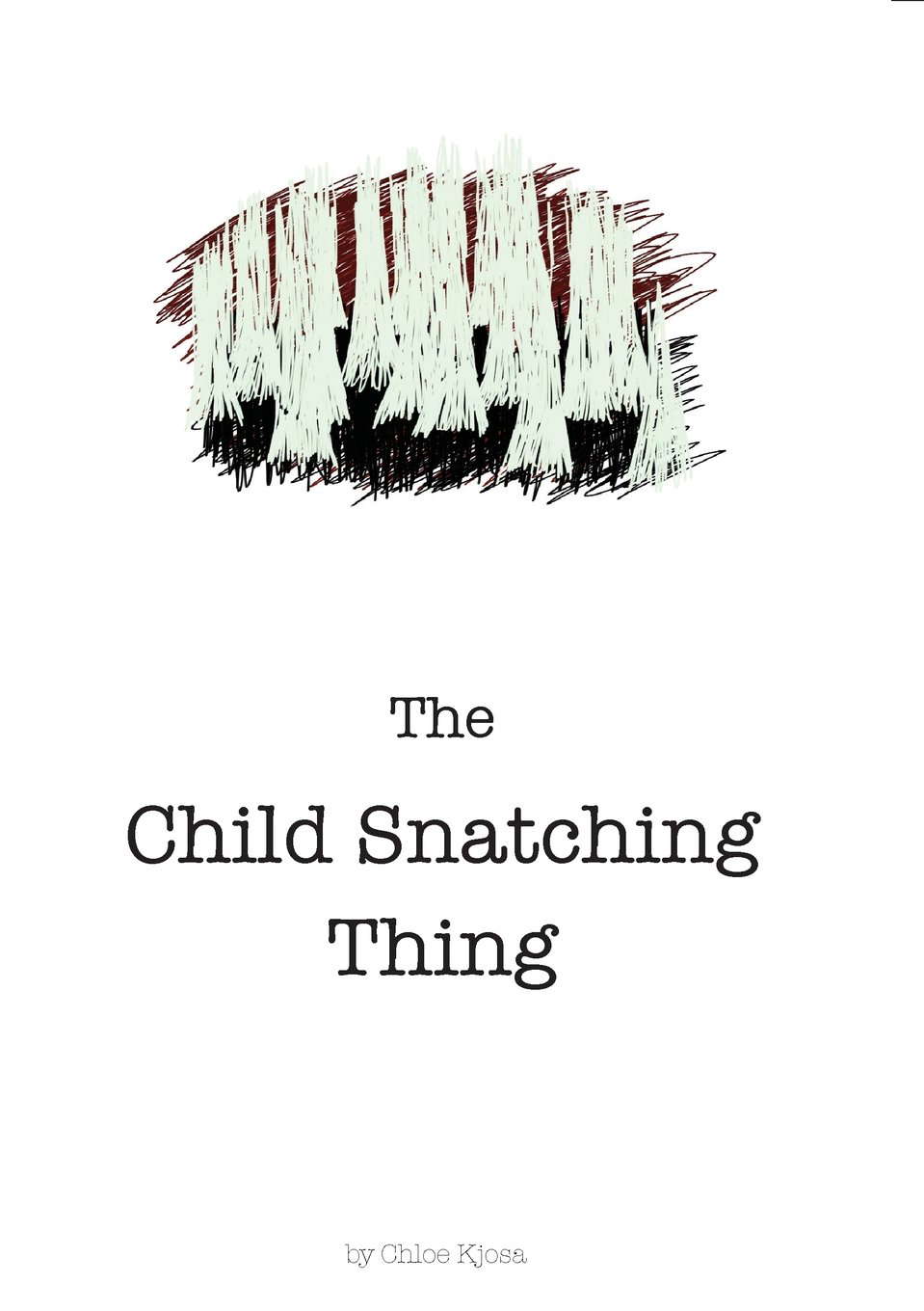 The Child Snatching Thing poster
