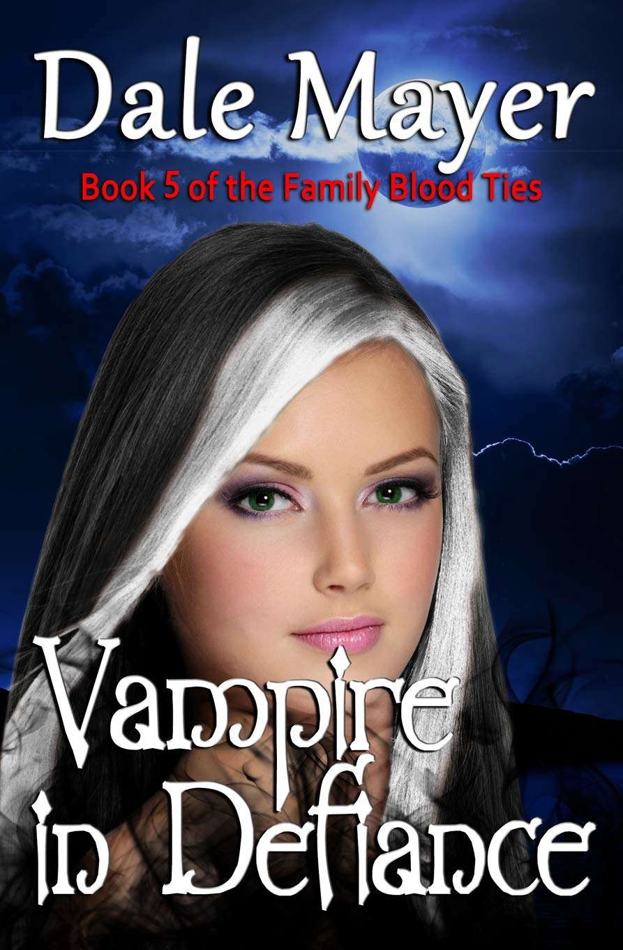 Vampire in Defiance (Family Blood Ties) poster