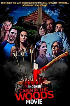 Another Cabin in the Woods Movie poster
