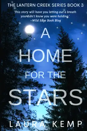 A Home for the Stars: The Lantern Creek Series Book 3 poster
