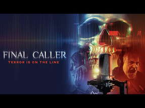 Final Caller - Official Trailer - Todd Sheets poster