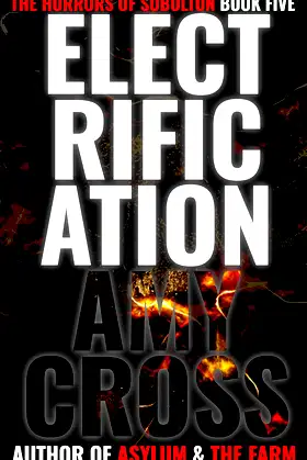 Electrification (The Horrors of Sobolton Book 5) poster